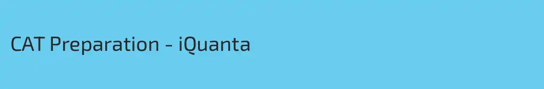 CAT Preparation - iQuanta